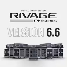 RIVAGE PM 新固件V6.6登。√峁┬碌亩馄鳎⒂隓igital Audio Labs 公司合作